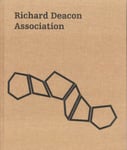 Francis Gooding - Richard Deacon Association Bok