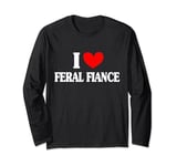 I Heart Love My Feral Fiance Couples Matching Valentines Day Long Sleeve T-Shirt