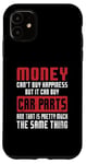 Coque pour iPhone 11 Money Can Buy Car Parts Funny Car Lover Mechanic Père Men
