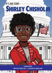 Patrice Aggs - It's Her Story Shirley Chisholm A Graphic Novel Bok
