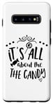 Galaxy S10+ It's All About The Candy - Funny Halloween Case