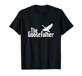 Mens The Goosefather Goose Father Canada Geese Bird Watcher T-Shirt