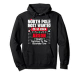 North Pole Most Wanted caught lighting up the Christmas Tree Pullover Hoodie