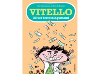 Vitello blir affärsman | Kim Fupz Aakeson Niels Bo Bojesen | Språk: Danska