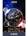 The City at World’s End, E-bok
