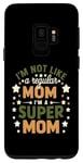 Coque pour Galaxy S9 Je ne suis pas comme une maman ordinaire, je suis une super maman, jolie fête des mères