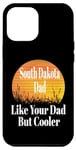 Coque pour iPhone 12 Pro Max Un père du Dakota du Sud aime ton père mais un père plus cool et drôle