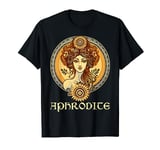 Greek Goddess Aphrodite Love And Beauty Ancient Greece T-Shirt