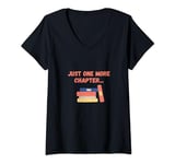 Womens Just One More Chapter Book Librarian Funny Booktok Reader V-Neck T-Shirt