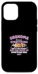 iPhone 14 Pro Mother's Day Grandma She Can Make Up Something Real Fast Case