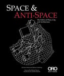 Barbara Littenberg - Space and Anti-Space: The Fabric of Place, City Architecture Bok