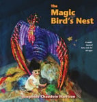 Josephine Chaudoin Harrison - The Magic Bird's Nest Bok