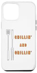iPhone 13 Pro Max Chllin' And Grillin' Barbeque BBQ Grill Case