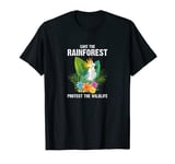 Save The Rainforest Protect The Wildlife Environmental T-Shirt