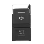 Elektronisk handbroms Handbroms parkeringsbromsomkopplare Auto Hold-knapp För Tiguan L Tiguan II 2017 5NG 927 225 5NG927225 Black