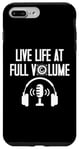 Coque pour iPhone 7 Plus/8 Plus Live Life at full Volume Engineer