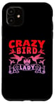 iPhone 11 Crazy Bird Lady Novelty Case