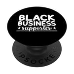 Black Business Supporter African-American Local Business Fan PopSockets Swappable PopGrip