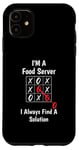 Coque pour iPhone 11 Je suis un serveur de nourriture Je trouve une solution