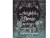 Aristoteles och Dante upptäcker universums hemligheter | Benjamin Alire Sáenz | Språk: Danska