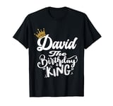 David The Birthday King Happy Birthday Shirt Men Boys Teens T-Shirt