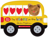 The Wheels on the Bus (A Let&#039;s Sing Board Book)