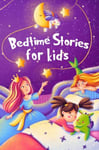 Bedtime Stories for kids Five minute stories for boys and girls 4-8 years old 1