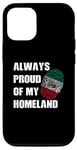 iPhone 12/12 Pro Always proud of my Homeland Mexico flag fingerprint Case