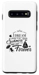 Galaxy S10 I Dream Of Summers That Last Forever Cute Vacation Beach Case