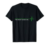 Heart Attack Survivor - The Beat Goes On... Gift Tee T-Shirt