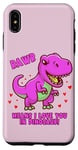 iPhone XS Max Rawr Means I Love You In Dinosaur with Big Pink Dinosaur Case