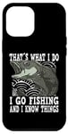 Coque pour iPhone 14 Plus Thats what i do i go fishing funny fishing