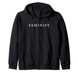 Feminist t-shirt | t-shirt for feminists Zip Hoodie