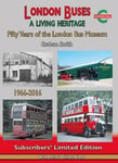 - London Buses a Living Heritage Fifty Years of the Bus Museum Bok