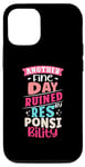 Coque pour iPhone 13 Pro Another Fine Day Ruined By Responsibility – Drôle de dicton
