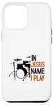 iPhone 15 Pro Max Musician Drummer Christian Community Drums Jesus Case