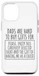 iPhone 13 Pro Funny Saying Dads Are Hard To Buy Father's Day Men Joke Gag Case