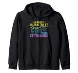 Piano Music Pianist - Easily Distracted By Piano Keyboards Zip Hoodie