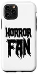 Coque pour iPhone 11 Pro Fan de film d'horreur - Fan d'horreur