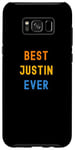 Galaxy S8+ Best Justin Ever Funny Justin Case