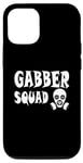 Coque pour iPhone 14 Uptempo Merch Hardcore Gabber Squad Gabber