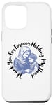 iPhone 14 Pro Max Forever Holding My Hand Mother and Child Connection Case