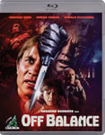 - Off Balance (aka. Phantom of Death) (1987) Blu-ray
