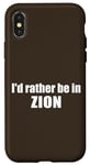 Coque pour iPhone X/XS Je préfèrerais être dans le parc national de Zion, en Utah