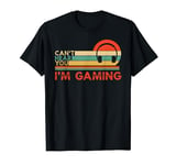Funny Gamer Headset I Can't Hear You I'm Gaming Lovers Games T-Shirt