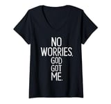 Womens No Worries God-Got Me Christian Religion Faith Jesus Bible V-Neck T-Shirt
