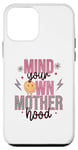 iPhone 12 mini Mind Your Own Motherhood Retro Mother's Day Case