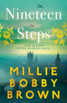 Millie Bobby Brown - Nineteen Steps Bok