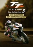 TT Isle Of Man Ride On The Edge 3 - John McGuinness 100th Start Special Livery OS: Windows
