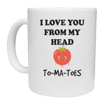 Lplpol I Love You from My Head to-Ma-Toes Valentines Day Coffee Mug, for Him, for Her, Funny Valentine's/Anniversary Coffee Mug